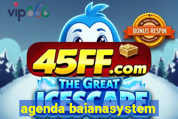 agenda baianasystem